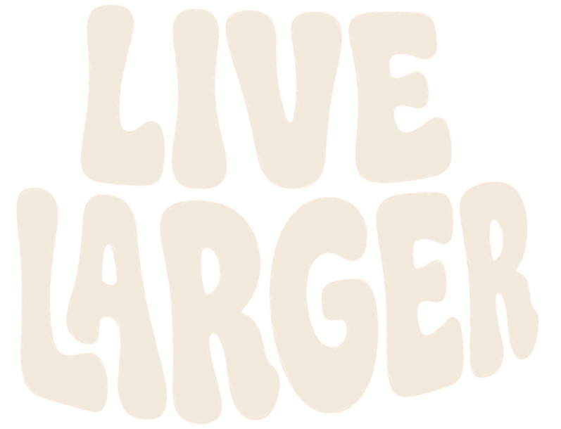 Live Larger Health